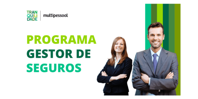 Programa Gestor de Seguros - Multipessoal e Tranquilidade